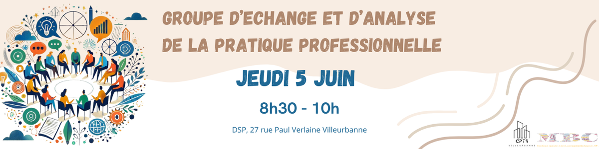 Groupe d'échange et d'analyse de la pratique professionnelle 