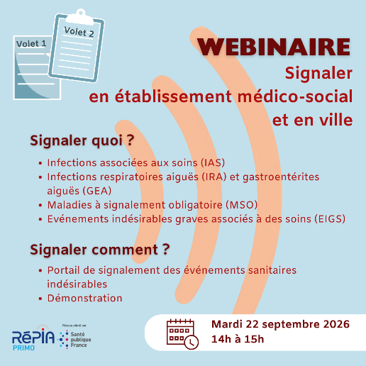 22 SEPTEMBRE : Webinaire : signaler un établissement médico-social et en ville