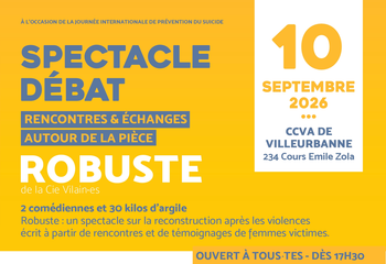 10 SEPTEMBRE - Spectacle-débat « Robuste »