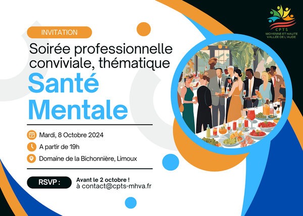 Soirée professionnelle conviviale du 8 Octobre - Thématique Santé Mentale